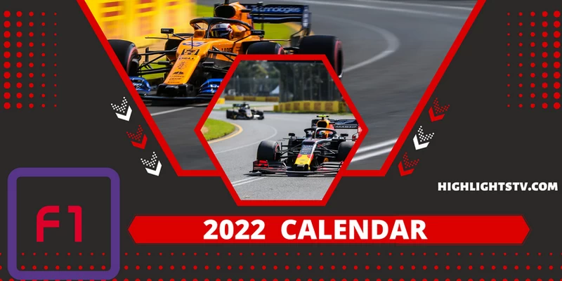 F1 2022 Calendar TV schedule 